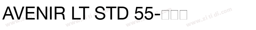 AVENIR LT STD 55字体转换 AVENIR LT STD 55字体转换